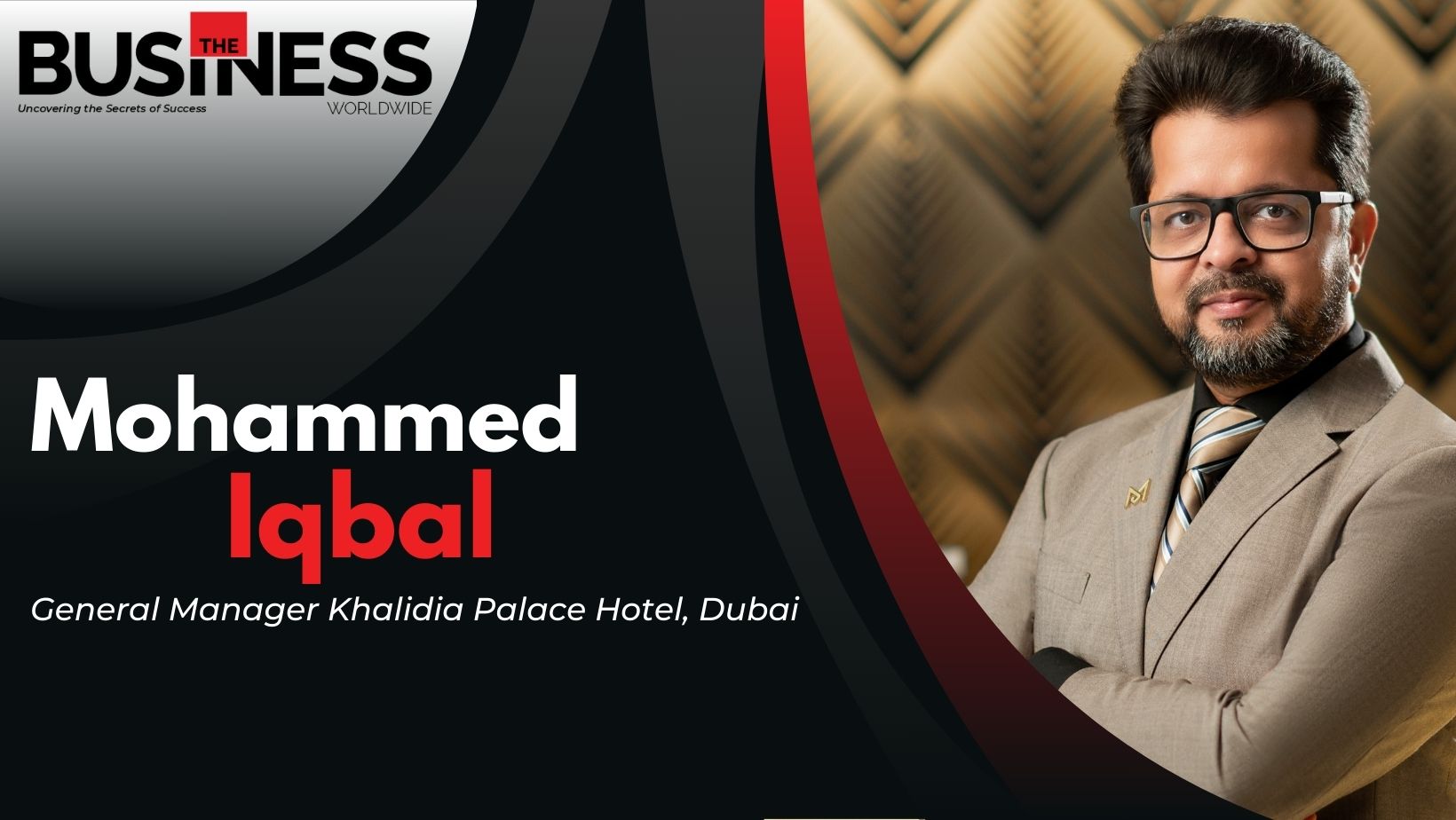 Mohammed Iqbal: A Passionate Hospitality Veteran Striving to Offer Elevated and Authentic Guest Experience