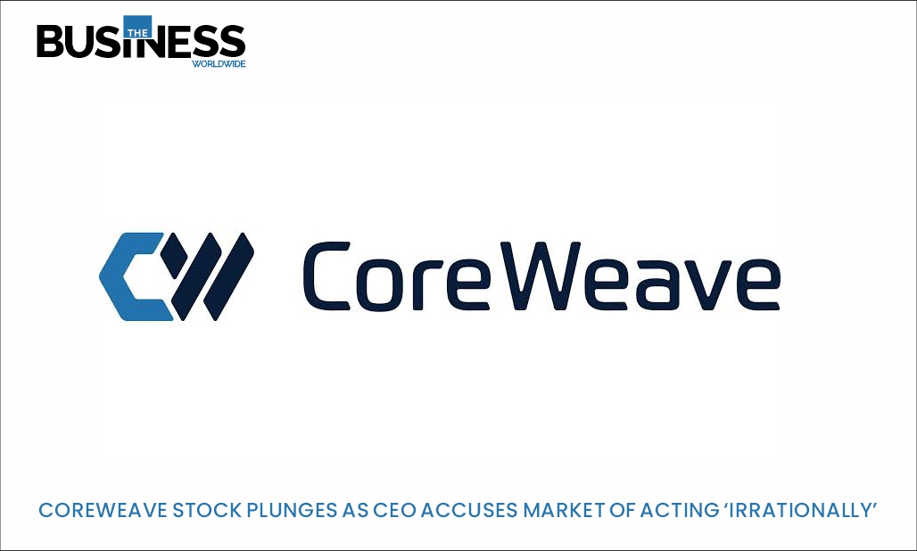 CoreWeave Stock Plunges as CEO Accuses Market of Acting ‘Irrationally’
